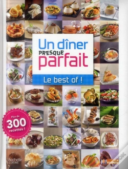 Capa do artigo Un Dîner Presque Parfait ; Le Meilleur Du Meilleur !
