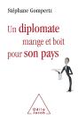 Un Diplomate Boit Et Mange Pour Son Pays - Preview