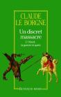 Un Discret Massacre L'Orient  La Guerre Et Apres - Preview