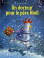 Un Docteur Pour Le Père Noël - Preview