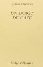 Un Doigt De Cafe - Preview