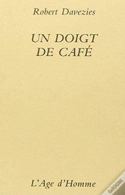 Capa do artigo Un Doigt De Cafe