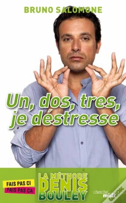 Capa do artigo Un, Dos,  Tres,  Je Déstresse ; La Méthode Denis Bouley