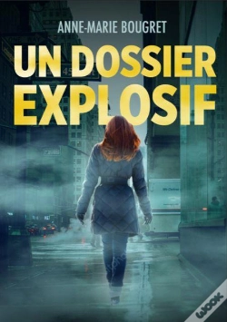 Capa do artigo Un Dossier Explosif