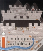 Un Dragon Au Chateau