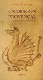 Un Dragon Provençal - Preview