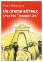 Un Drame Affreux Chez Les "Tranquilles" - Preview