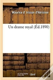 Un Drame Royal