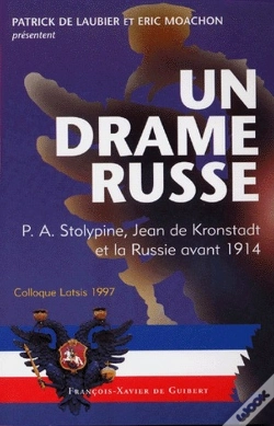 Capa do artigo Un Drame Russe : P.A. Stolypine, Joan De Kronstadt Et La Russie Avant 1914