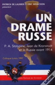 Capa do artigo Un Drame Russe : P.A. Stolypine, Joan De Kronstadt Et La Russie Avant 1914