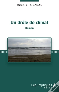 Capa do artigo Un Drôle De Climat