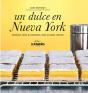 Un Dulce En Nueva York - Preview