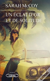 Un Eclat D'Or Et De Solitude