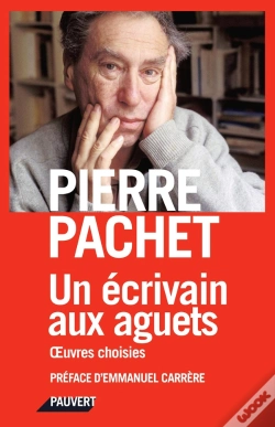 Capa do artigo Un Écrivain Aux Aguets ; Oeuvres Choisies