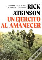 Un Ejercito Al Amanecer