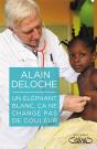 Un Elephant Blanc, Ca Ne Change Pas De Couleur - Preview