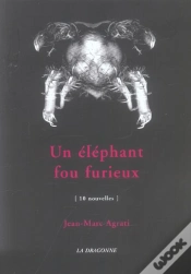 Capa do artigo Un Elephant Fou Furieux : 10 Nouvelles