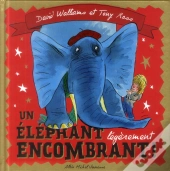 Un Elephant Legerement Encombrant