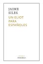 Un Eliot Para Españoles - Preview