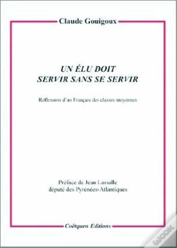 Capa do artigo Un Elu Doit Servir Sans Se Servir