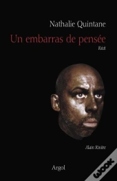 Un Embarras De Pensée