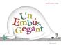 Un Embus Gegant - Preview