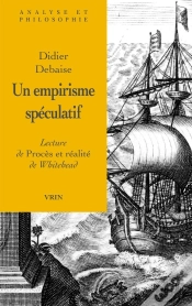 Capa do artigo Un Empirisme Spéculatif : Lecture De Procès Et Réalité De Whitehead
