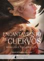 Un Encantamiento De Cuervos - Preview