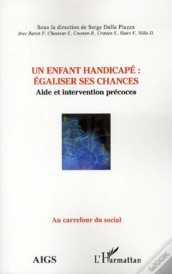 Capa do artigo Un Enfant Handicapé : Égaliser Ses Chances ; Aide Et Intervention Précoces