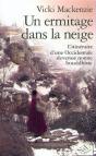 Un Ermitage Dans La Neige ; Itineraire D'Une Femme Occidentale Devenue Nonne Bouddhiste - Preview