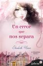 Un Error Que Nos Separa (Le Chrysanthème Gazette 2) - Preview