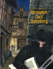 Un Espion Chez Gutenberg
