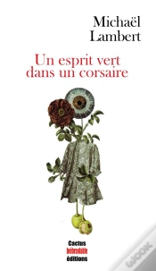 Capa do artigo Un Esprit Vert Dans Un Corsaire