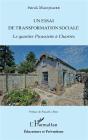 Un Essai De Transformation Sociale ; Le Quartier Picassiette À Chartres - Preview