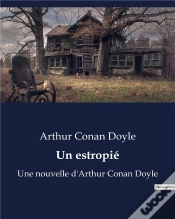 Capa do artigo Un Estropie - Une Nouvelle D Arthur Conan Do
