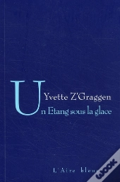 Un Étang Sous La Glace