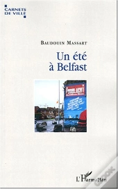 Un Ete A Belfast