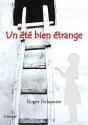 Un Été Bien Étrange - Preview