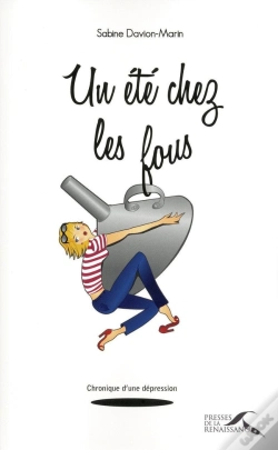 Capa do artigo Un Été Chez Les Fous