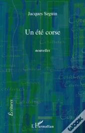 Un Été Corse ; Nouvelles