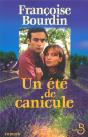 Un Ete De Canicule - Preview