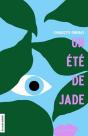 Un Été De Jade - Preview