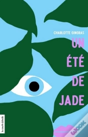 Capa do artigo Un Été De Jade