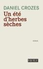 Un Ete D'Herbes Seches - Preview
