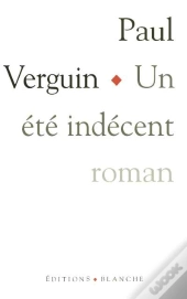 Un Ete Indecent