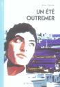 Un Été Outremer - Preview