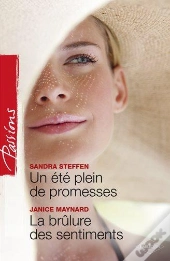 Un Ete Plein De Promesses - La Brulure Des Sentiments