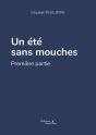 Un Été Sans Mouches Partie 1 - Preview