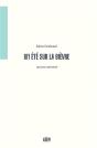 Un Été Sur La Bièvre ; Promenades Et Lectures - Preview