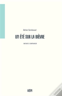 Capa do artigo Un Été Sur La Bièvre ; Promenades Et Lectures